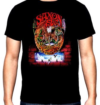 Saxon, Forever, Free, мъжка тениска, 100% памук, S до 5XL